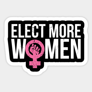 Feminist Resist Crush Patriarchy Elect More Women Sticker